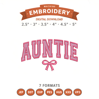 Auntie Bow Embroidery Design File | Digital Download | 6 Sizes & 7 Formats Included Threaded Dreams