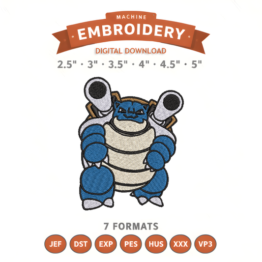 Pokémon Blastoise Embroidery Design File | Digital Download | 6 Sizes & 7 Formats Included Threaded Dreams