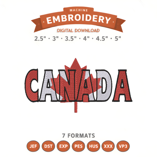 Canada Embroidery Design File | Digital Download | 6 Sizes & 7 Formats Included Threaded Dreams