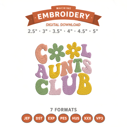 Cool Aunts Club Embroidery Design File | Digital Download | 6 Sizes & 7 Formats Included Threaded Dreams