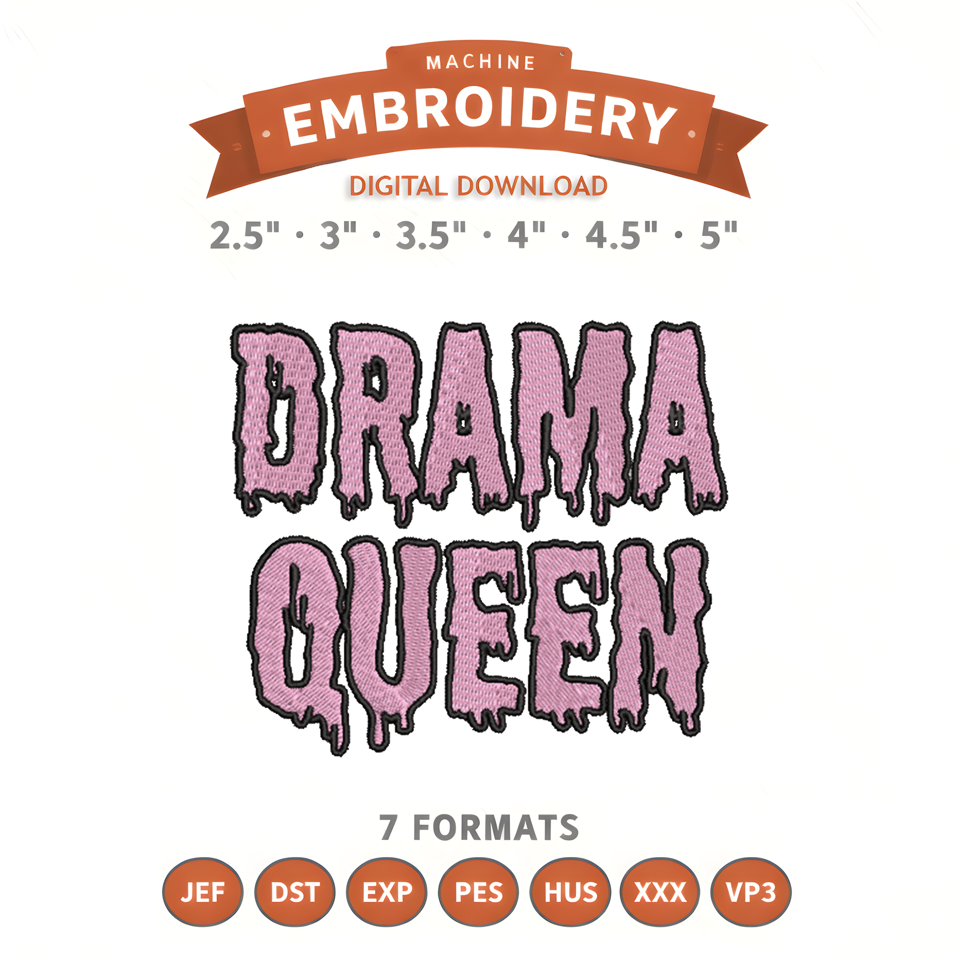Drama Queen Embroidery Design File | Digital Download | 6 Sizes & 7 Formats Included Threaded Dreams