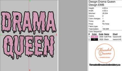 Drama Queen Embroidery Design File | Digital Download | 6 Sizes & 7 Formats Included Threaded Dreams