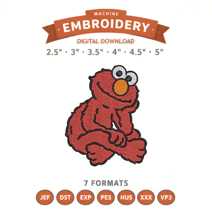 Elmo Sitting Embroidery Design File | Digital Download | 6 Sizes & 7 Formats Included Threaded Dreams