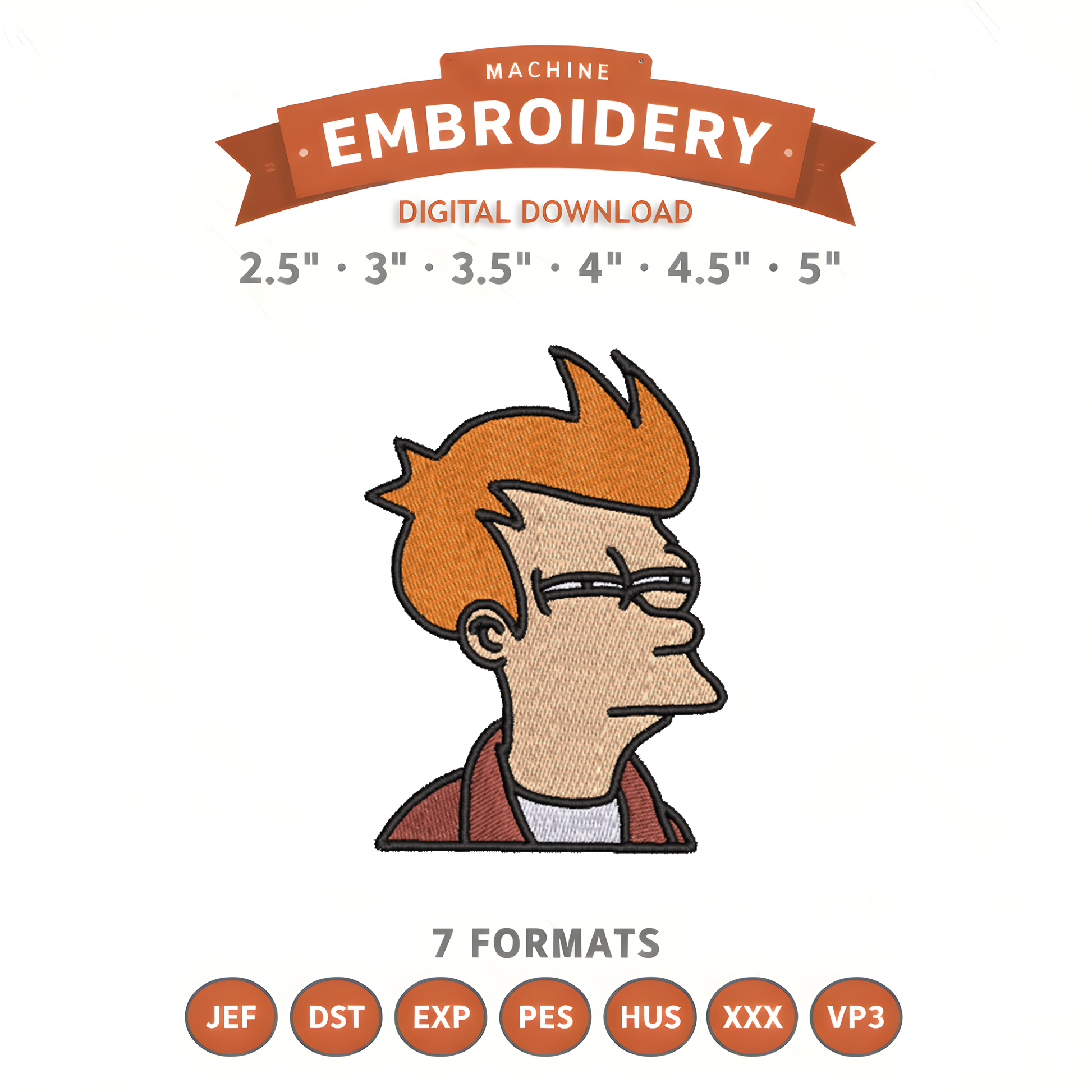 Fry Futurama Embroidery Design File | Digital Download | 6 Sizes & 7 Formats Included Threaded Dreams