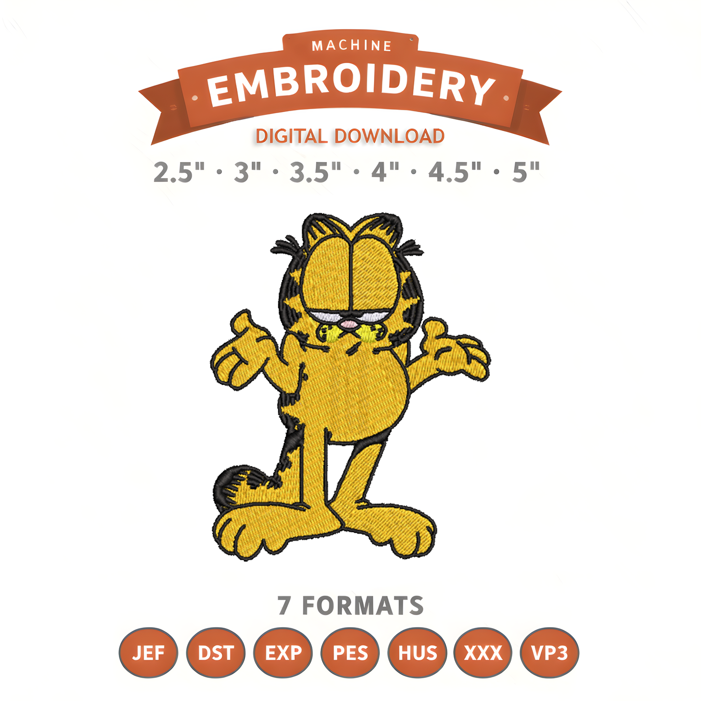 Garfield Whatever Pose Embroidery Design File | Digital Download | 6 Sizes & 7 Formats Included Threaded Dreams
