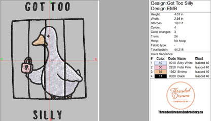 Got Too Silly Goose Embroidery Design File | Digital Download | 6 Sizes & 7 Formats Included (Copy) Threaded Dreams
