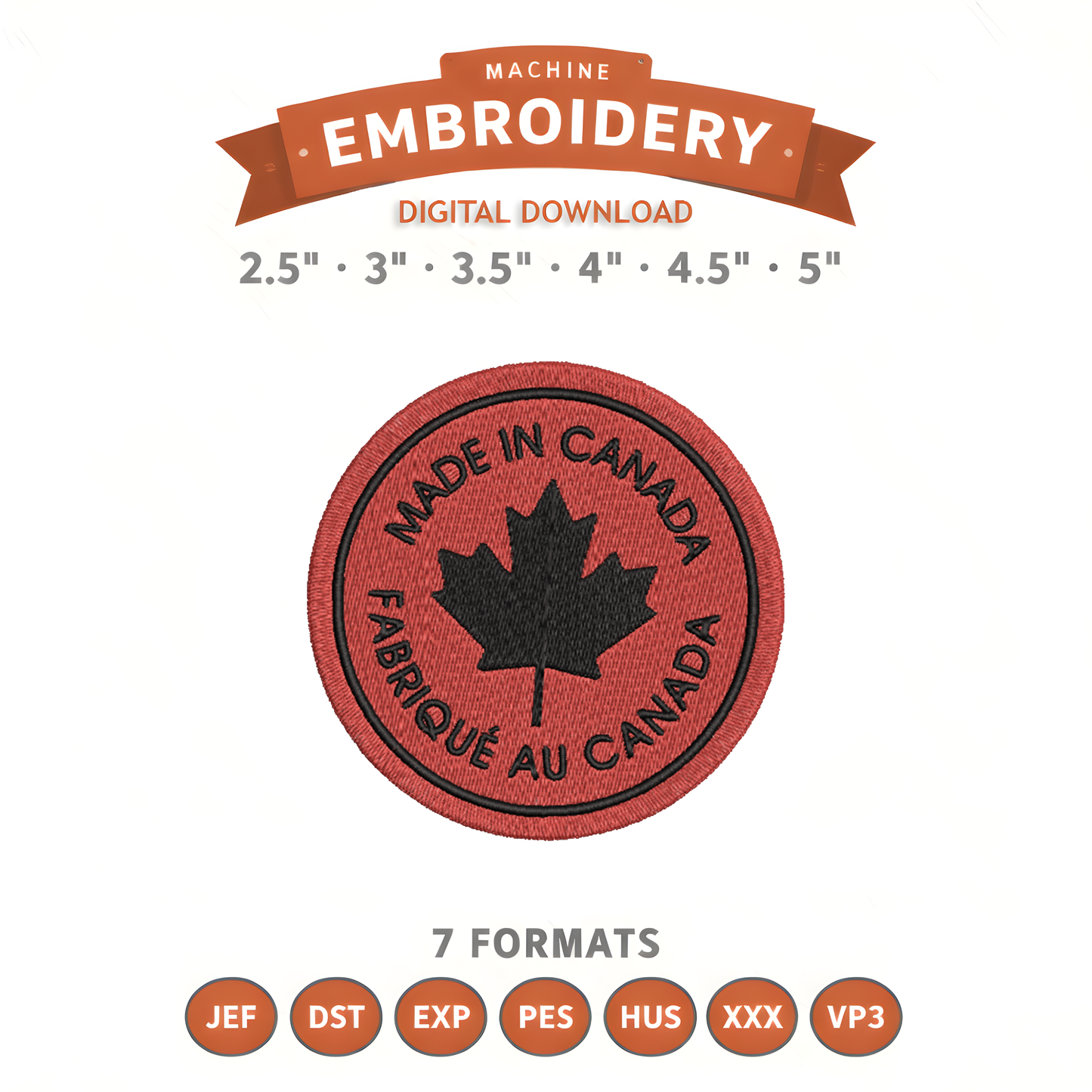 Made In Canada Embroidery Design File | Digital Download | 6 Sizes & 7 Formats Included Threaded Dreams