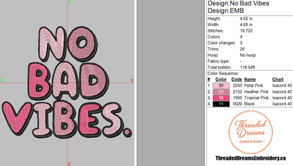 No Bad Vibes Embroidery Design File | Digital Download | 6 Sizes & 7 Formats Included Threaded Dreams