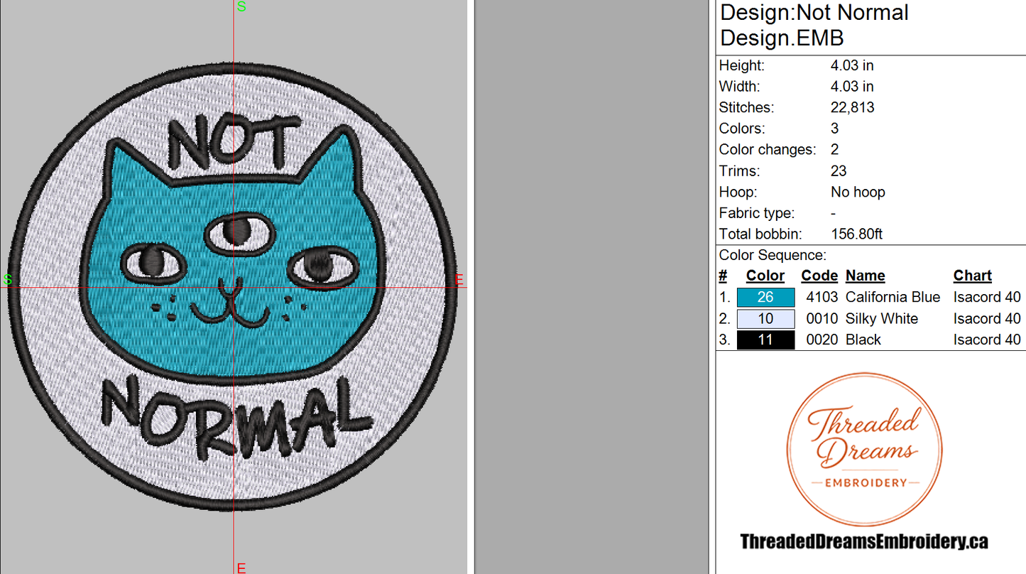 Not Normal Cat Embroidery Design File | Digital Download | 6 Sizes & 7 Formats Included Threaded Dreams