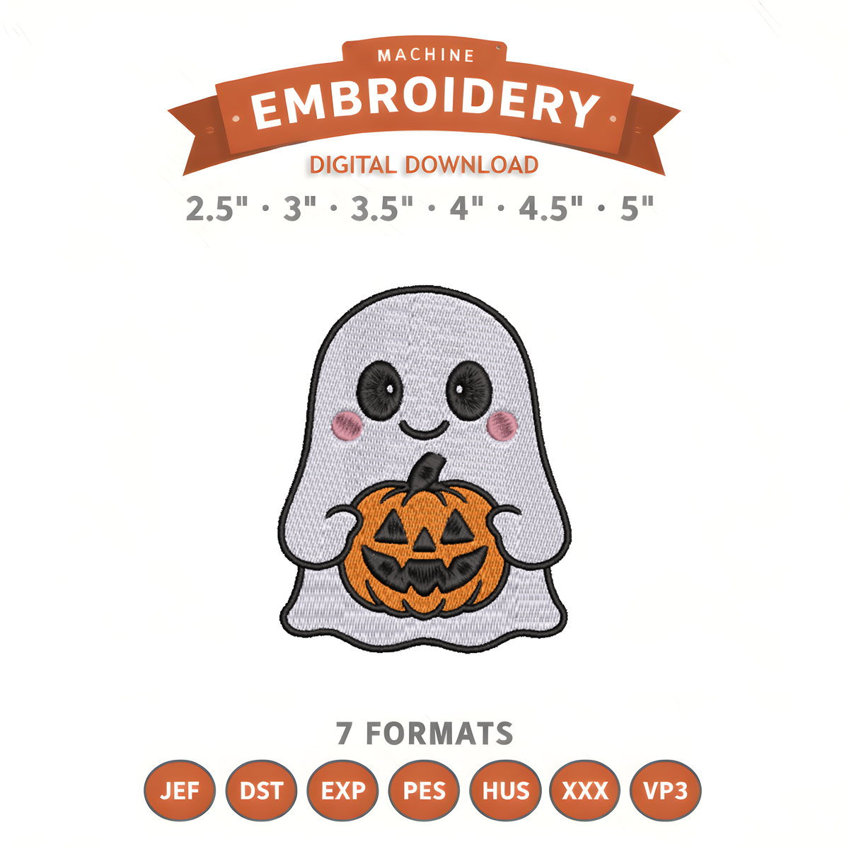 Halloween Ghost With Pumpkin Embroidery Design File | Digital Download | 6 Sizes & 7 Formats Included Threaded Dreams