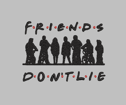Friends Don't Lie Embroidery Design File | Digital Download | 6 Sizes & 7 Formats Included Threaded Dreams