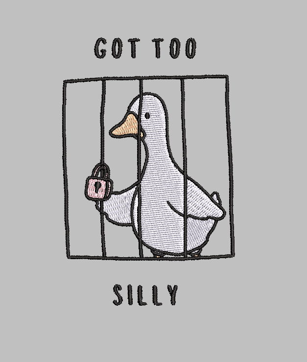 Got Too Silly Goose Embroidery Design File | Digital Download | 6 Sizes & 7 Formats Included (Copy) Threaded Dreams
