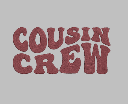 Cousin Crew Embroidery Design File | Digital Download | 6 Sizes & 7 Formats Included Threaded Dreams