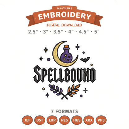 Spellbound Embroidery Design File | Digital Download | 6 Sizes & 7 Formats Included Threaded Dreams