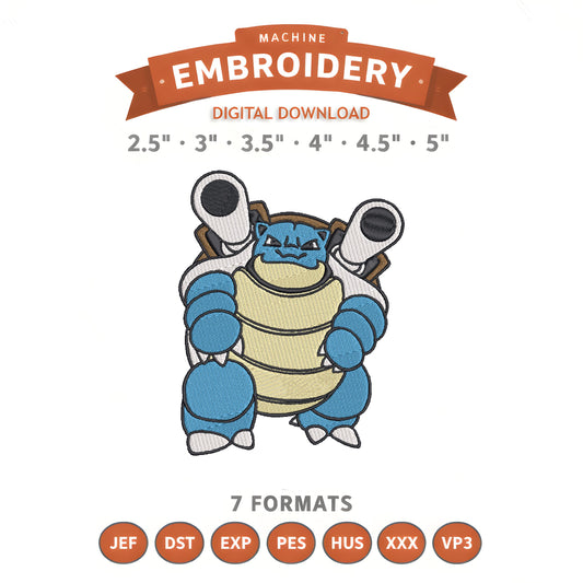 Pokémon Blastoise Embroidery Design File | Digital Download | 6 Sizes & 7 Formats Included