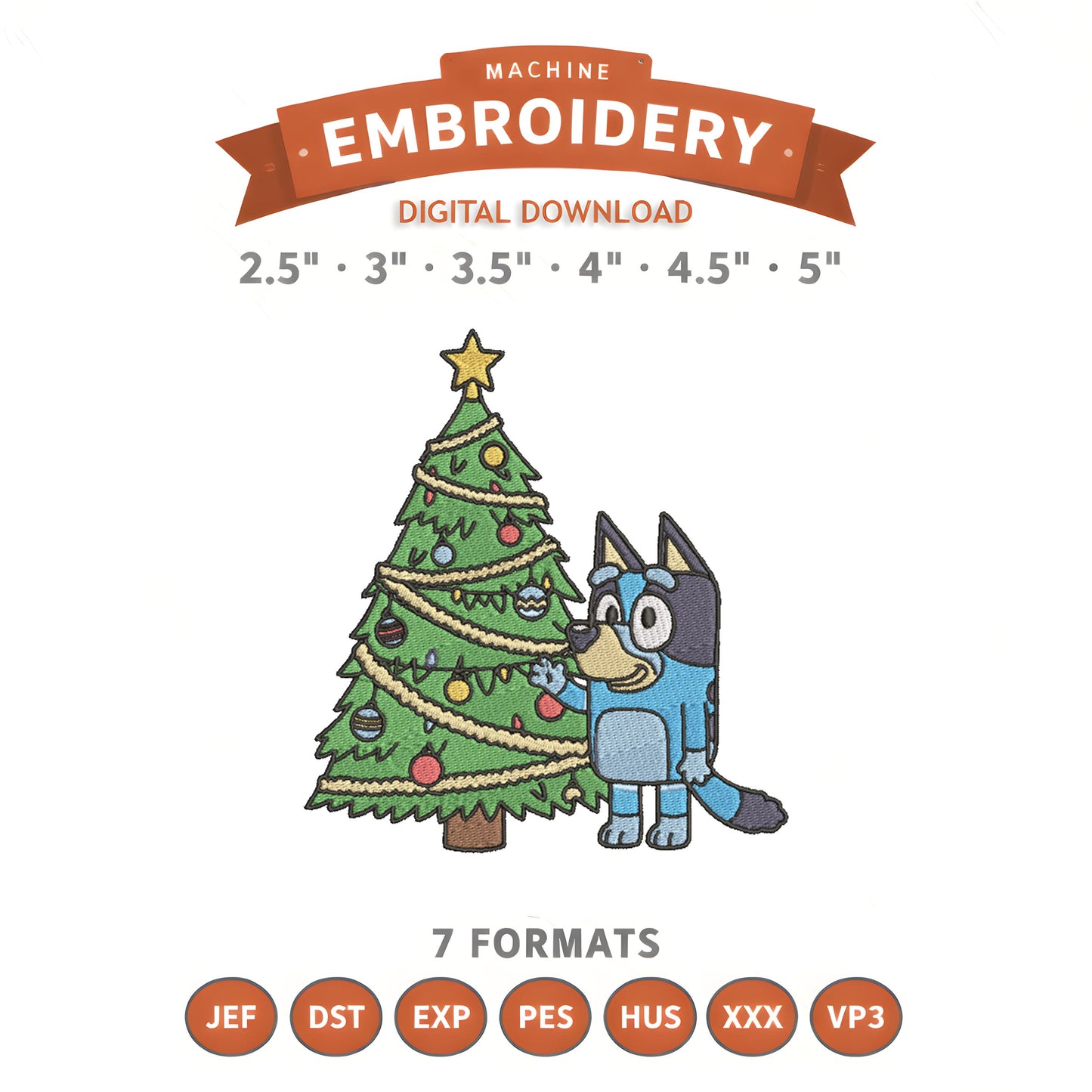 Bluey Christmas Tree Embroidery Design File | Digital Download | 6 Sizes & 7 Formats Included